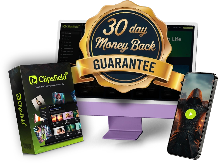 ClipsField AI Money Back Guarantee